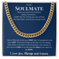 To My Soulmate | Cuban Link Chain
