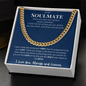 To My Soulmate | Cuban Link Chain