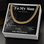 To My Son | Cuban Link Chain Necklace