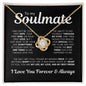 To My Soulmate | Missing Piece Love Knot