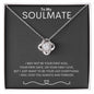 To My Soulmate | First Kiss Love Knot