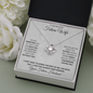 To My Beautiful Future Wife | Love Knot Necklace