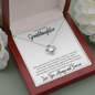 To My Beautiful Granddaughter| Love Knot Necklace