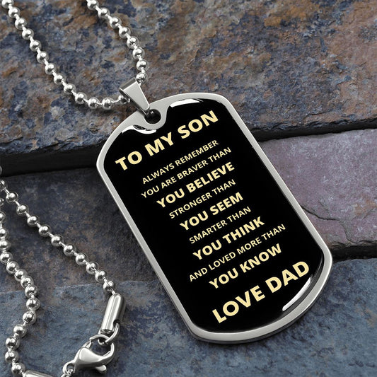 To My Son | Always Remember Dog Tag