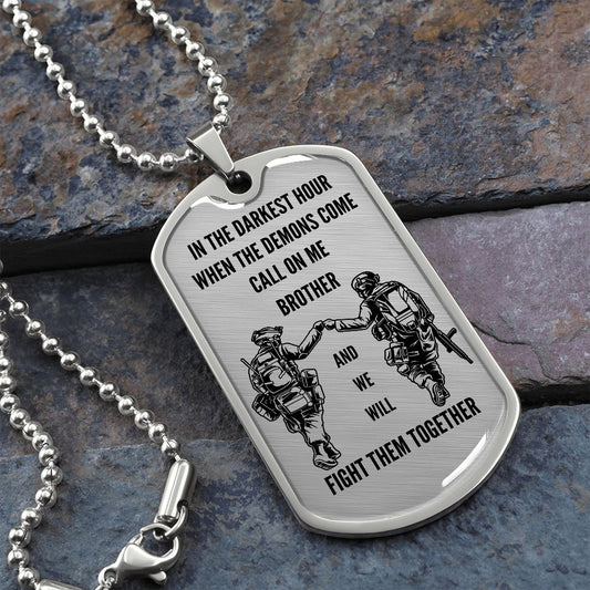 Call On Me Brother | Veteran Dog Tag Necklace