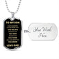 To My Son | Always Remember Dog Tag