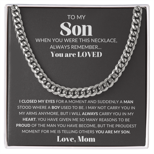 To My Son | Proudest Moment Cuban Link