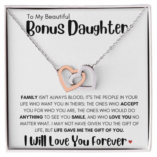 To My Beautiful Bonus Daughter | Life Gave Me You Interlocking Hearts