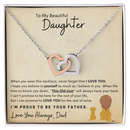 To My Beautiful Daughter | Old Lion Interlocking hearts