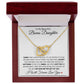 Beautiful Bonus Daughter | Interlocking Heart Necklace