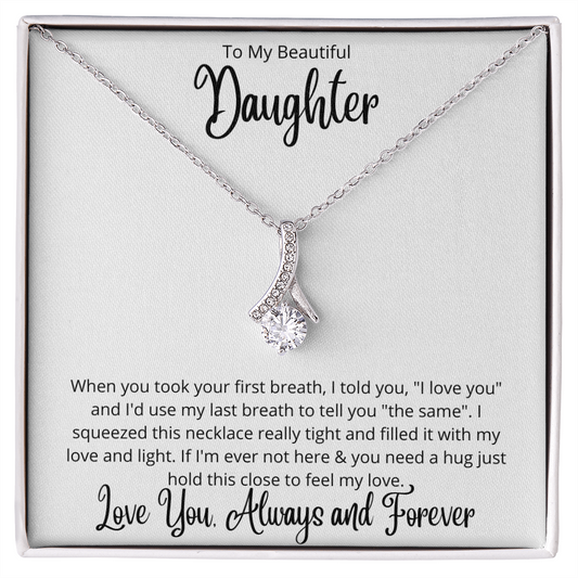 To My Beautiful Daughter | Alluring Beauty Necklace